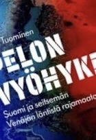 ”Pelon vyöhyke” – kommentteja Arvo Tuomisen kirjasta